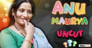 Anu Maurya Web Series List