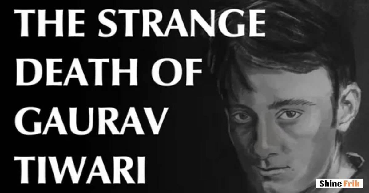 Who Is Gaurav Tiwari? Biography, Paranormal Investigations Who Was Gaurav Tiwari?